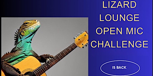 Lizard Lounge Open Mic Challenge  primärbild