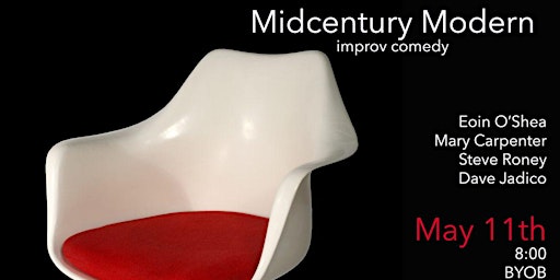 MIDCENTURY MODERN Improv Show primary image