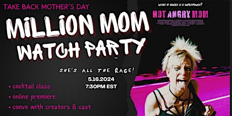 MILLION MOM WATCH PARTY
