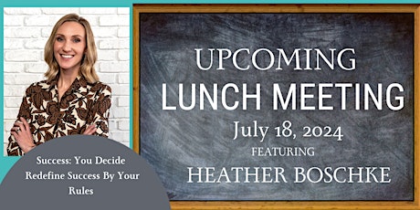 July Elevate Her Lunch Meeting at Buck Hill, Redefine Success By Your Rules