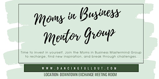 Hauptbild für Moms in Business Mentor Meeting