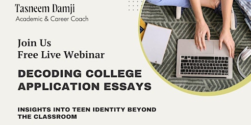 Imagem principal do evento Decoding College Application Essays: Insights into Teen Identity