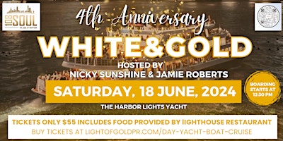 Immagine principale di 4TH ANNIVERSARY WHITE & GOLD Day Yacht Boat Cruise 