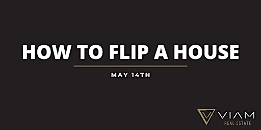 Primaire afbeelding van How to Flip a House Like a Pro