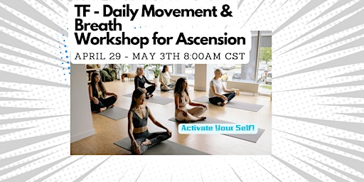 Daily Movement & Breath - workshop for TF Ascension primary image