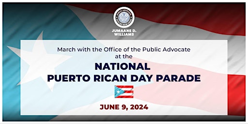Primaire afbeelding van National Puerto Rican Day Parade: March with the Public Advocate's Office!