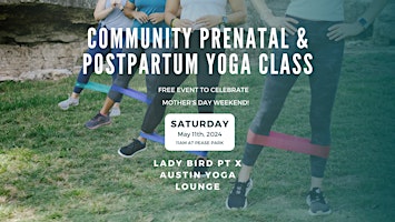 Imagem principal do evento Community Prenatal And Postpartum Yoga Class
