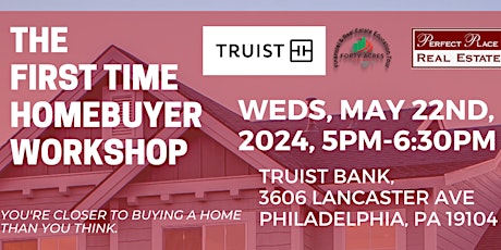 The First Time Homebuyer's Workshop