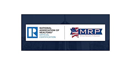 MRP (Military Relocation Professional) LIVE STREAMED & IN PERSON