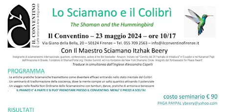 Lo Sciamano e il Colibrì. The Shaman and the Hummingbird. Con il Maestro Itzhak Berry