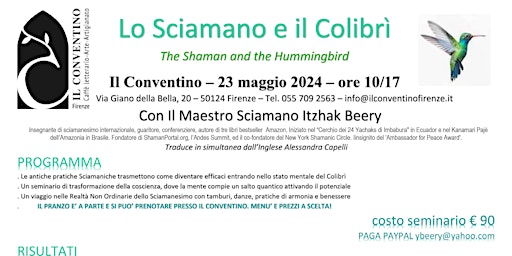 Hauptbild für Lo Sciamano e il Colibrì. The Shaman and the Hummingbird. Con il Maestro Itzhak Berry