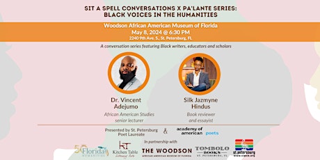 Sit A Spell Conversations X Pa'Lante Series: Black Voices in the Humanities