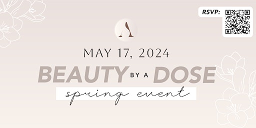 Imagem principal do evento Beauty by a Dose Spring Event