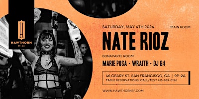 Hauptbild für Nate Rioz + Marie Posa, Wraith, DJ G4