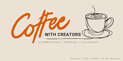 Imagem principal do evento Coffee with Creators