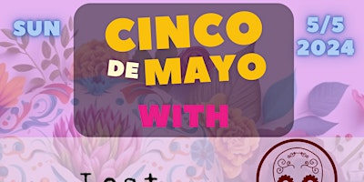 Hauptbild für Cinco de Mayo with Lost Generation & La Michoacana