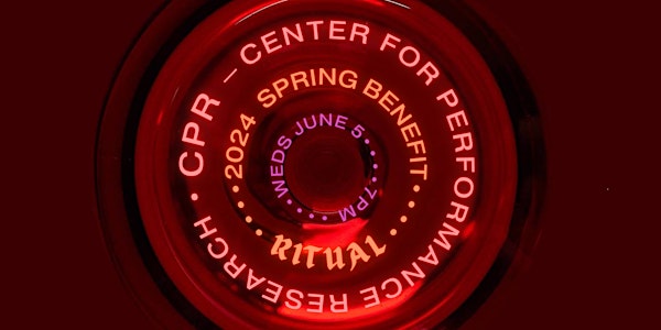 CPR 2024 Spring Benefit: RITUAL