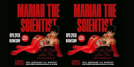 Imagem principal do evento MARIAH THE SCIENTIST ' To Be Eaten Alive' AFTERPARTY at Hide/Seek