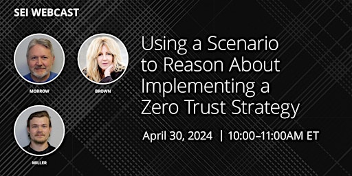 Image principale de Using a Scenario to Reason About Implementing a Zero Trust Strategy