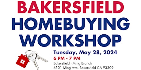 Bakersfield Homebuying Workshop