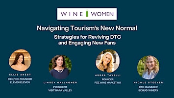 Imagem principal do evento WINE WOMEN Presents: Navigating Tourism's New Normal