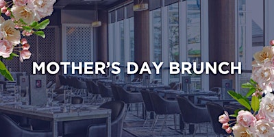 Mother's Day Brunch at Twenty8 Food & Spirits at The Renaissance Hotel primary image