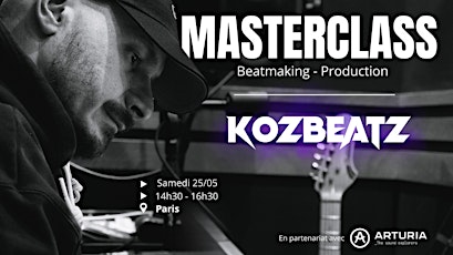 Masterclass Beatmaking & Production avec Kozbeatz