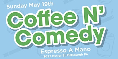Coffee N Comedy feat. Don Arner primary image