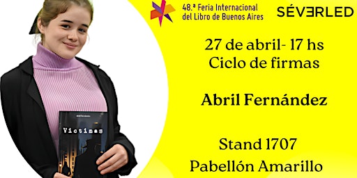 Imagem principal de Ciclo de firmas Séverled:  Abril Fernández en la Feria del Libro