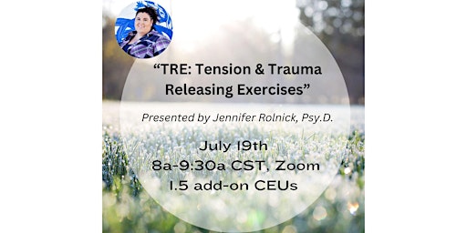 Primaire afbeelding van Tension and Trauma Releasing Exercises (TRE) Class