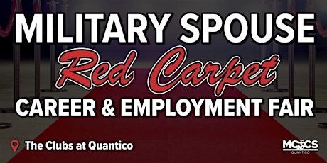 2024 Military Spouse Red Carpet Job Fair Event and Prep Day Workshop
