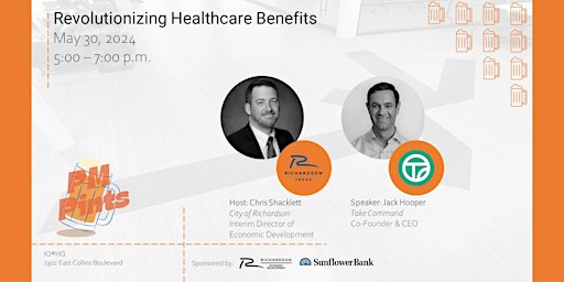 Fireside Chat: Revolutionizing Healthcare Benefits primary image