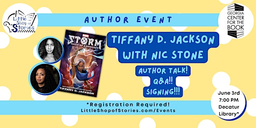 Imagem principal do evento Tiffany D. Jackson with Nic Stone - Storm: Dawn of a Goddess!