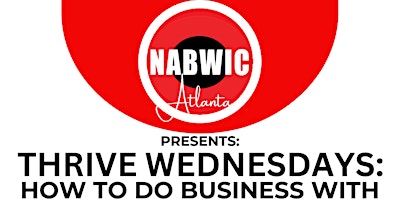 Primaire afbeelding van NABWIC ATL CHAPTER:  How To Do Business With Atlanta Housing