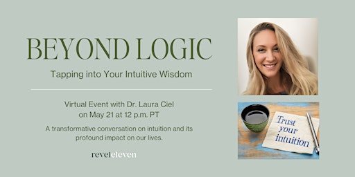 Imagen principal de Beyond Logic: Tapping into Your Intuitive Wisdom
