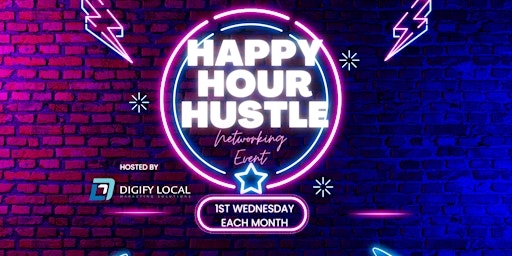 Imagem principal do evento NW Houston Happy Hour Hustle Networking Event