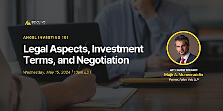 Angel Investing 101: Legal Aspects, Investment Terms, and Negotiation primary image
