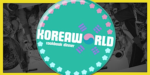 Imagem principal do evento Koreaworld Cookbook Dinner
