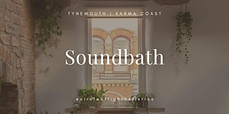 Soundbath // Karma Coast Collective