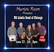 Immagine principale di -Martini Room- Presents: No Limits Band of Chicago 