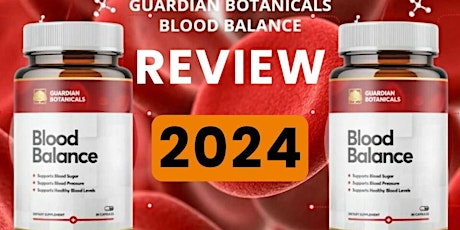 Guardian Blood Balance Review [Important Customer Warning Updated]