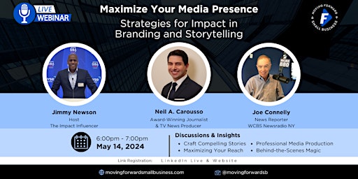 Maximize Your Media Presence: Strategies for Impact in Branding and Storytelling primary image