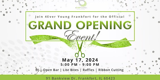 Imagem principal do evento 4Ever Young Frankfort's Grand Opening