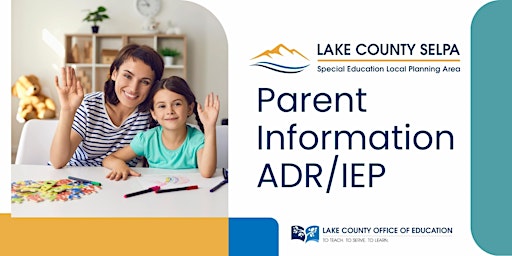 Primaire afbeelding van Parent Information ADR/IEP (CAC)