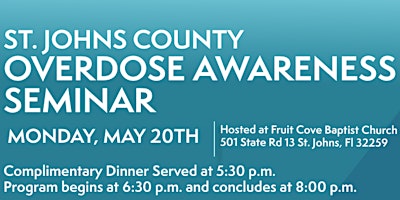 Hauptbild für St. Johns County Overdose Awareness Seminar