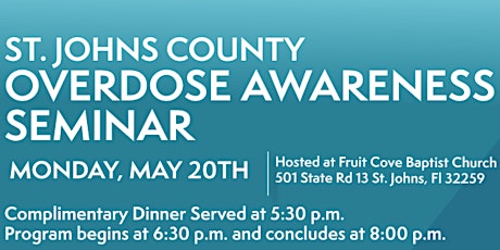St. Johns County Overdose Awareness Seminar