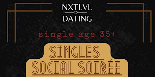 Primaire afbeelding van Singles Social Soirée ( 35+ )