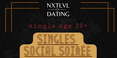 Singles Social Soirée ( 35+ ) primary image