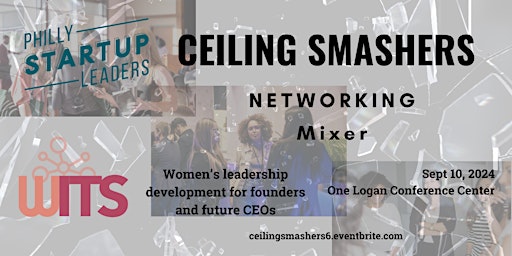 Ceiling Smashers CEO Summer School Graduation Mixer primary image