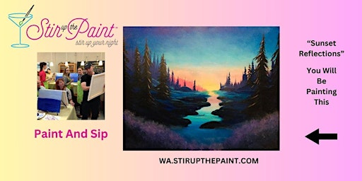 Immagine principale di Bellevue Paint and Sip, Paint Party, Paint Night  With Stir Up The Paint 
